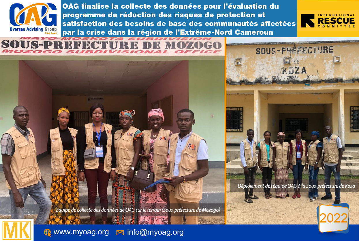 OAG finalise la collecte des données pour l’évaluation du programme de réduction des risques de protection et satisfaction des besoins de base des communautés affectées par la crise dans la région de l’Extrême-Nord Cameroun