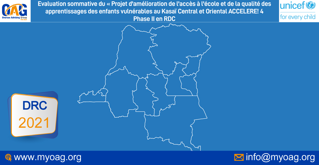 Evaluation sommative du « Projet d'amélioration de l'accès à l'école et de la qualité des apprentissages des enfants vulnérables au Kasaï Central et Oriental ACCELERE! 4 Phase II en RDC