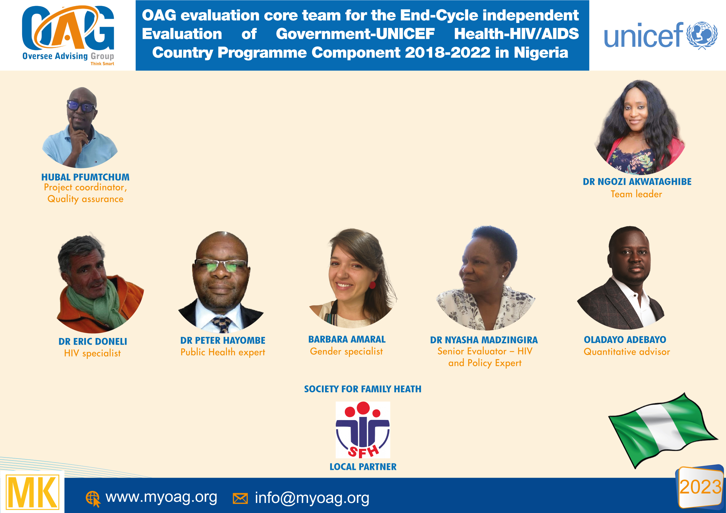 This is OAG team for the End-Cycle Independent Evaluation of Government-UNICEF Health-HIV/AIDS Country Programme Component 2018-2022 in Nigeria